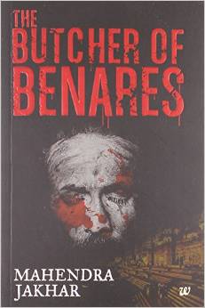The Butcher Of Benares