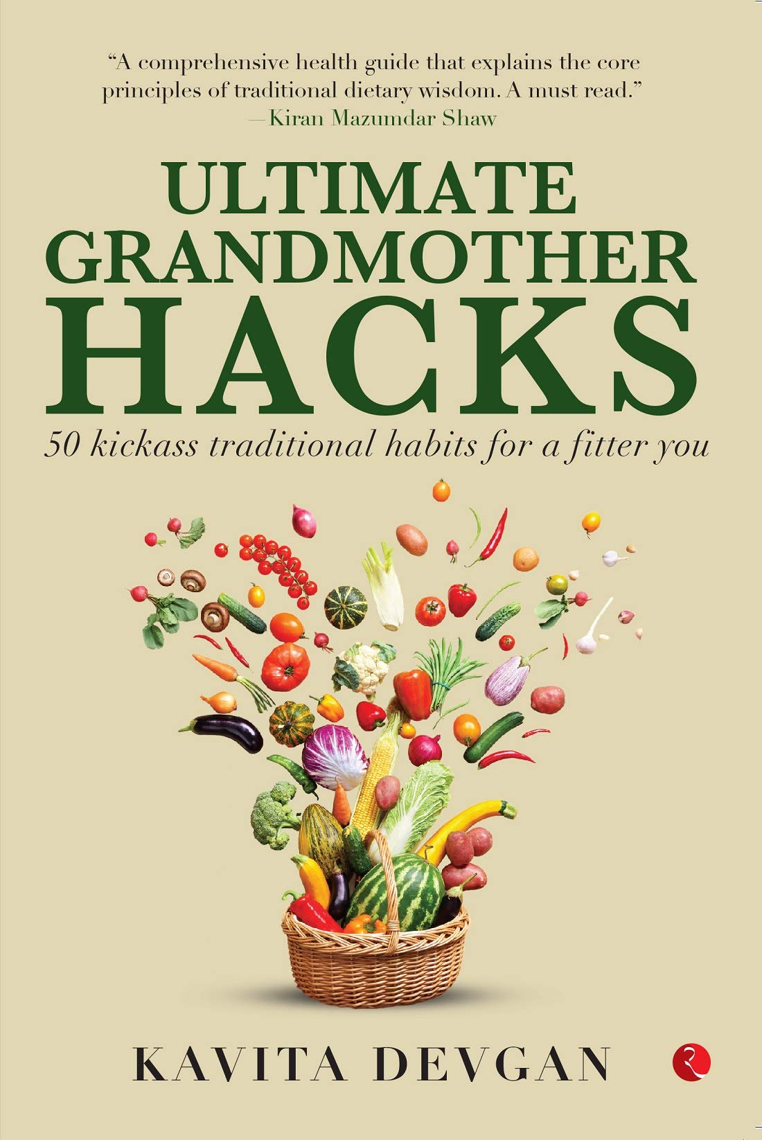 Ultimate Grandmother Hacks: 50 Kickass Traditional habits for a Fitter You