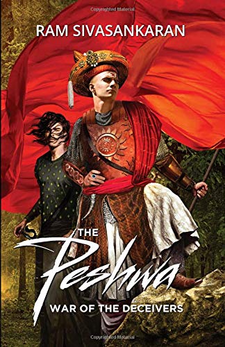 The Peshwa : War of the Deceivers